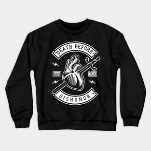 It's all about the honor Crewneck Sweatshirt